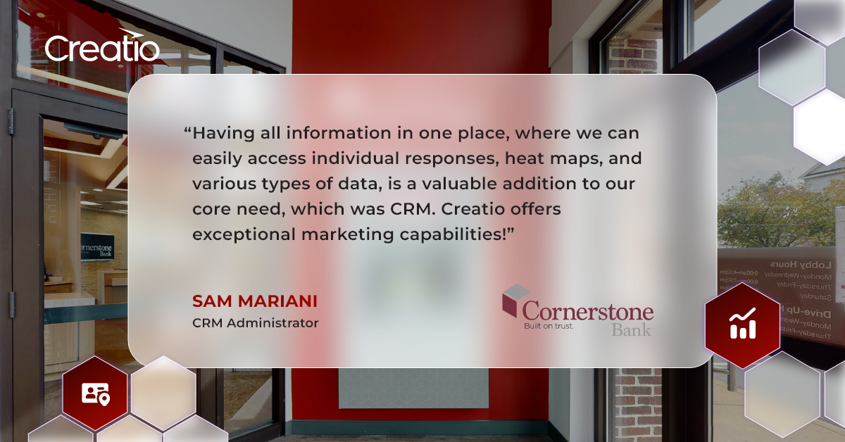 Cornerstone Bank Redefines Community Engagement and Customer Service by Harnessing the Power of